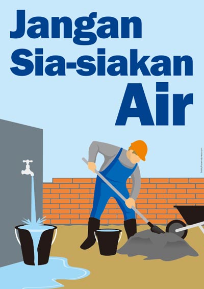 Jangan Sia-siakan Air